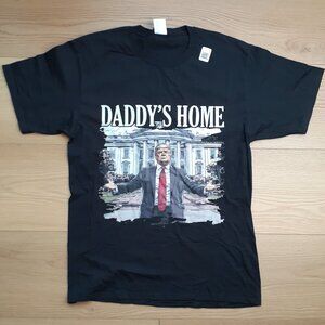 Daddy's Home - Trump White House - New Medium Black T-Shirt
